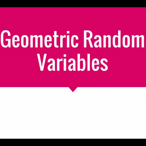Geometric Random Variables