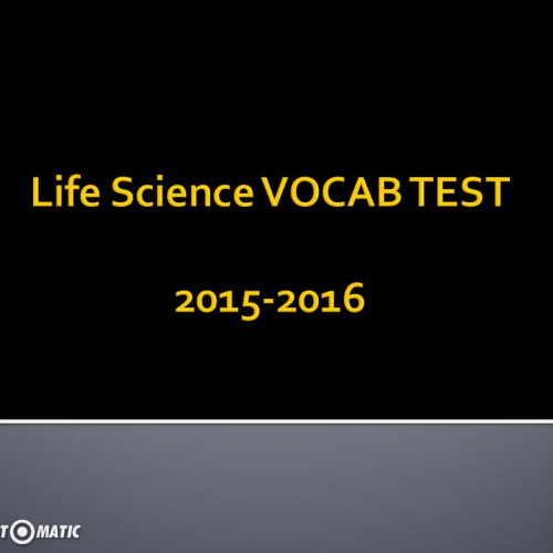 Life Science Vocab Test 1st Half 
