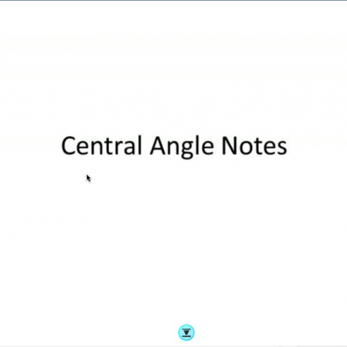 Central Angle Notes