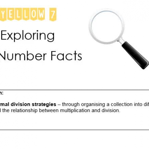 Yellow 7 Exploring Number Facts