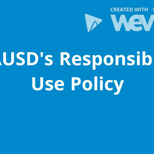 LAUSD Responsible Use Policy- Michael Weintraub