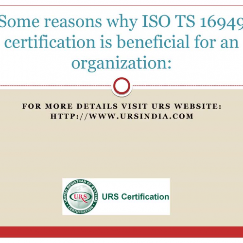 TS 16949 Certification  with some beneficial reasons