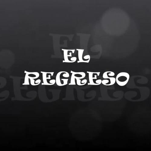 El regreso