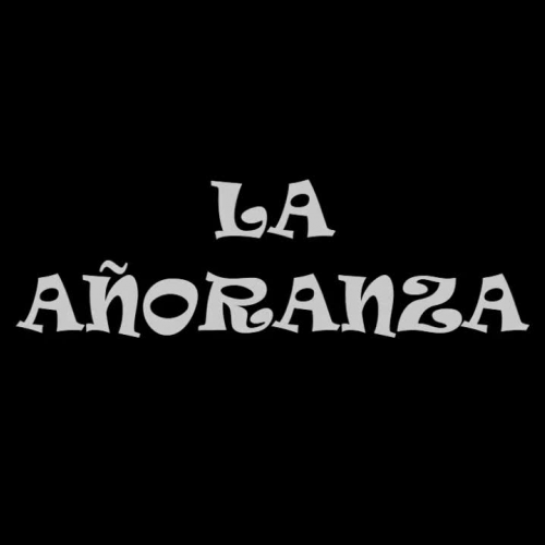 La añoranza