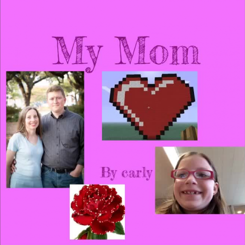 My Mom by Carly