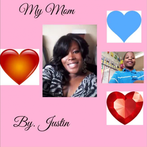 My Mom by Justin