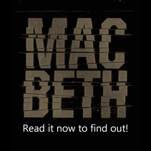 Act 2 Macbeth Trailer - Liam