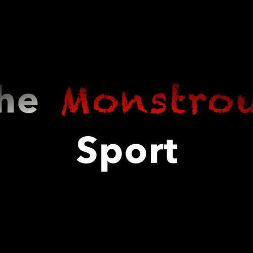 A Monstrous Sport