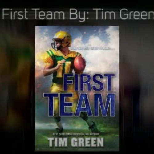 "First Team" by Tim Green