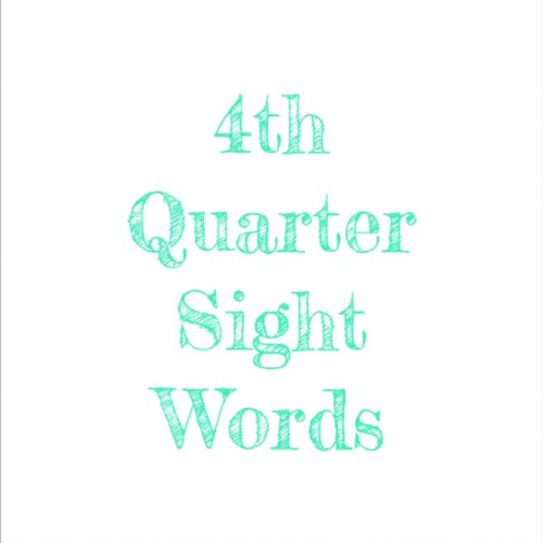 4th QTR sight words
