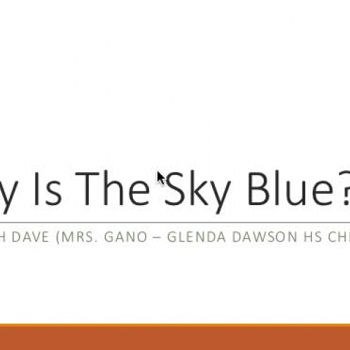 Dawson High School Q&A: Why is the Sky Blue?