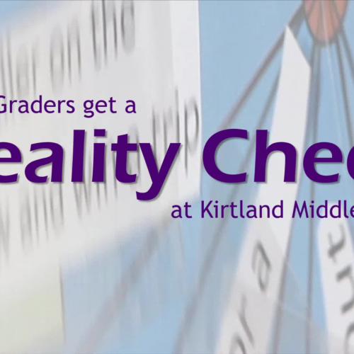 Reality Check | Kirtland Middle School | CCSD 