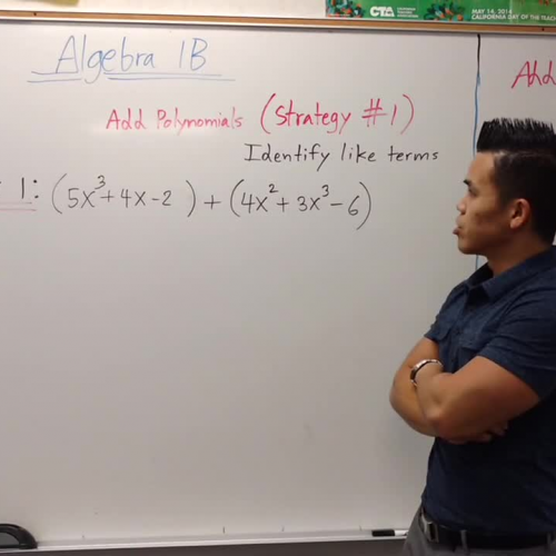 Algebra 1B Lesson 1 Adding Polynomials