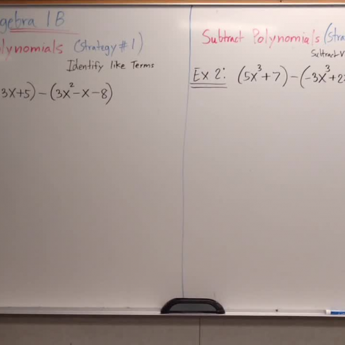 Algebra 1B Lesson 2 Subtracting Polynomials