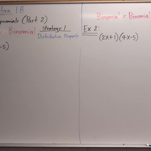 Algebra 1B Lesson 3 Multiplying Polynomials Part 2