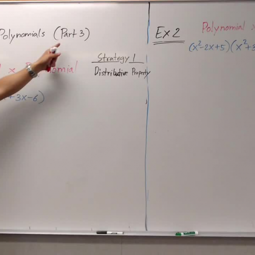 Algebra 1B Lesson 3 Multiplying Polynomials Part 3