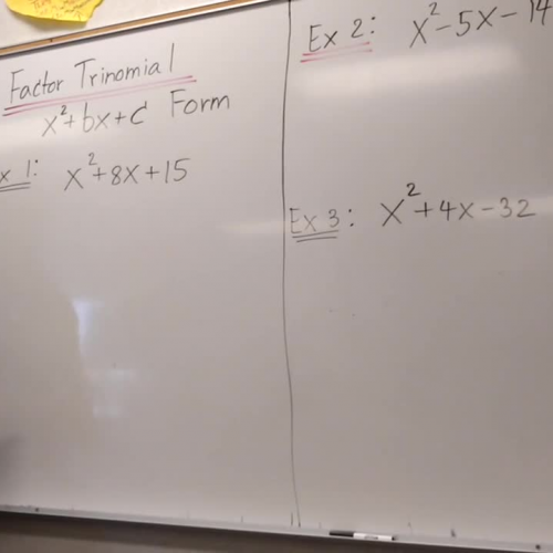 Algebra 1B Lesson 7 Factor Trinomials x^2+bx+c