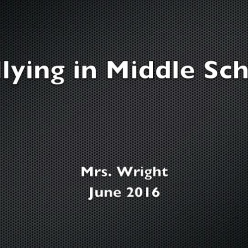 Bullying in Middle School