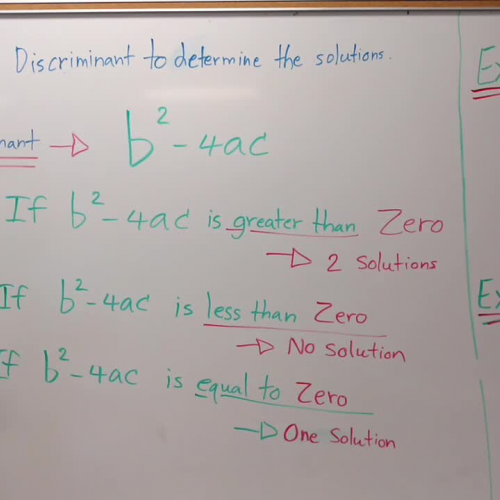 Algebra 1B Lesson 13 Use the Discriminant to Determine  the Solutions