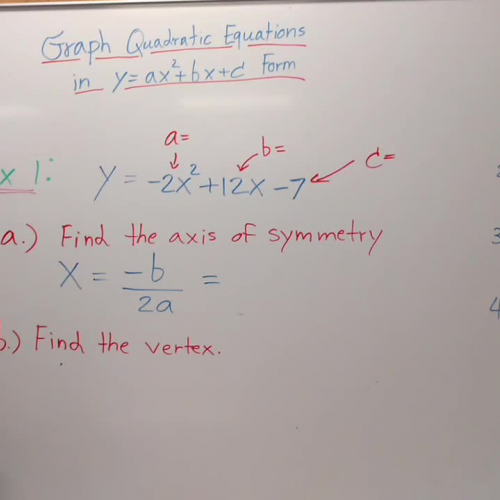 Algebra 1B Lesson 16 Graph Quadratic Equations using Axis of Symmetry and Vertex