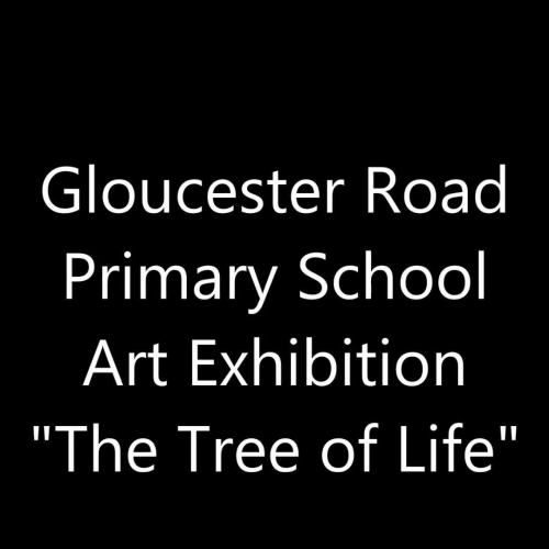 Gloucester Road Art Exhibition "The Tree of Life" June 2016