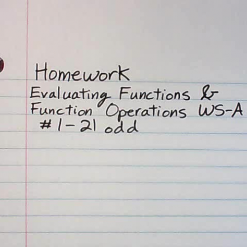 Evaluating  Functions & Function Operations WSA #1-21 odd