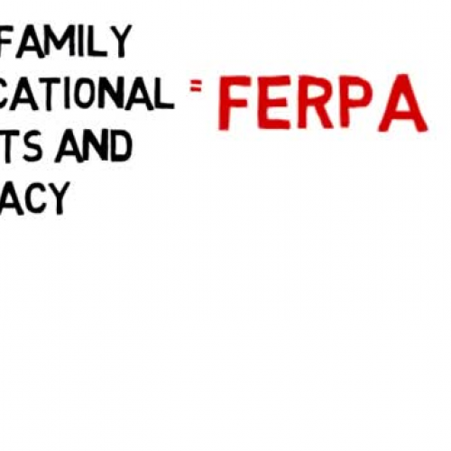 Student Privacy 101 -  FERPA for Parents and Students