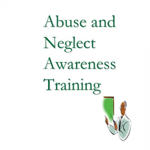 Abuse and Neglect Training