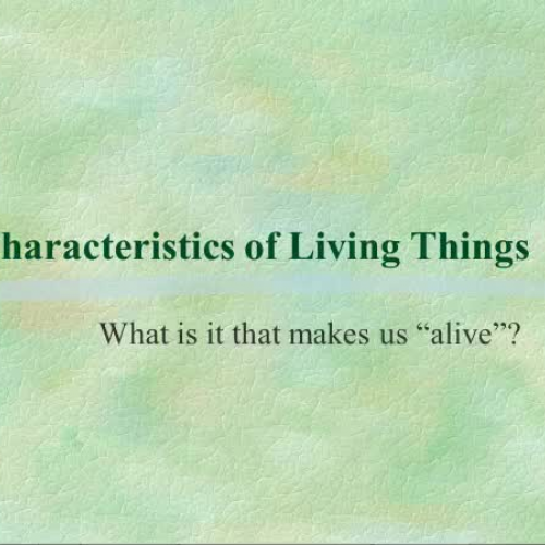 VodCast103: Characteristics of Living Things