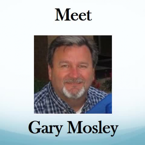 Introducing Gary Mosley at AU -Spring 2016