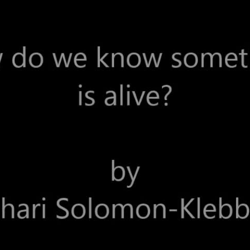 How do we know something is alive?