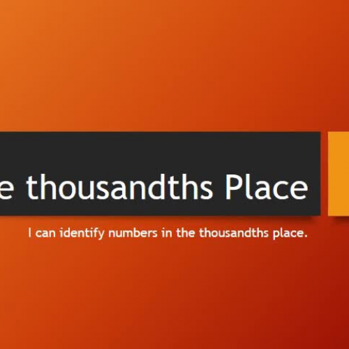 The thousandths Place