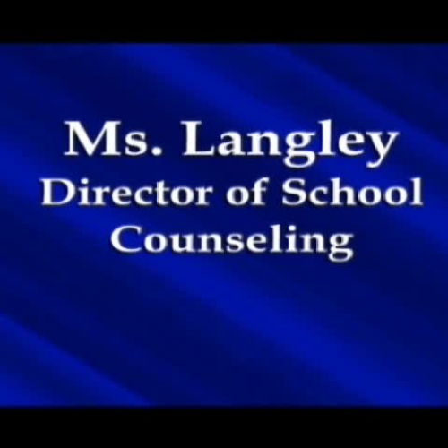 Ms. Langley PSA Counseling Message