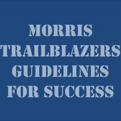 Morris Trailblazers- Strive to Succeed