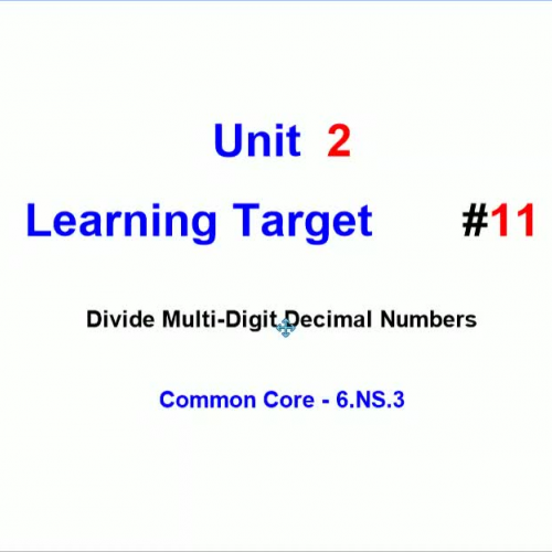 Unit 2 - Learning Target 11 - Divide Decimals