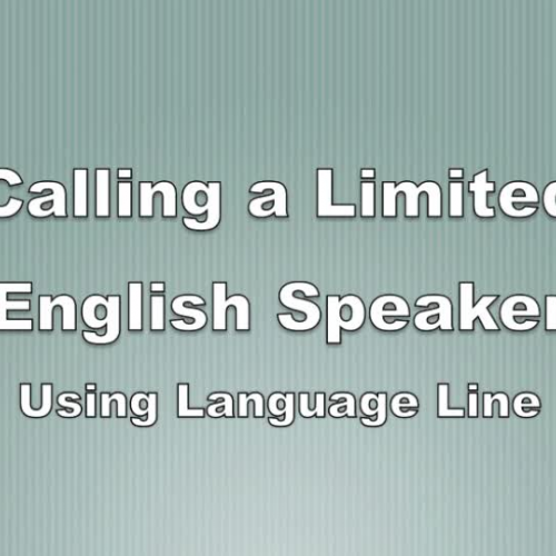 Calling a Limited English Learner