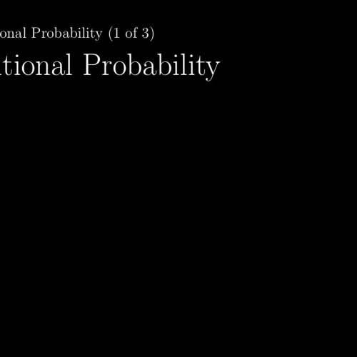 IB Math Studies 8.8: Conditional Probability