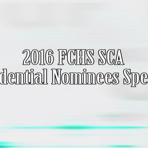 2016-2017 FCHS SCA Presidential Speeches