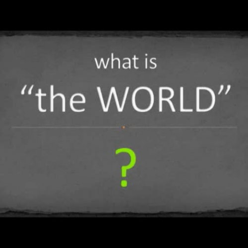 What is "the WORLD" ?