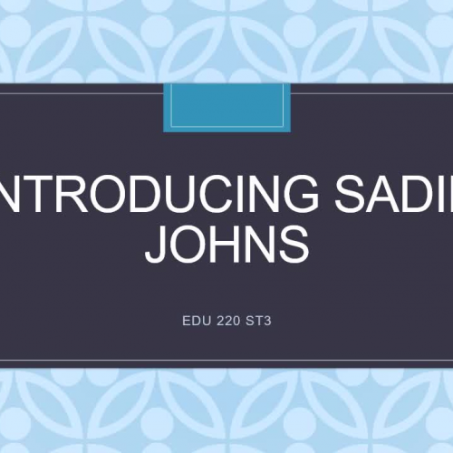 Introduction Video- Sadie Johns