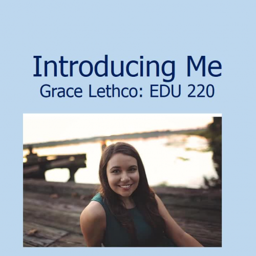 Introducing  Grace Lethco