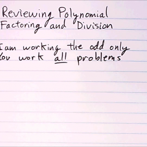 L06-01 Reviewing Polynomial Factoring and Division