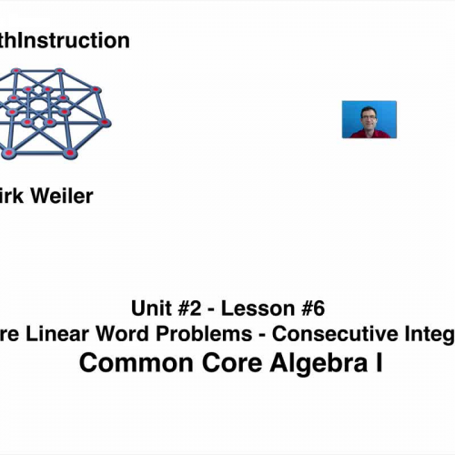 Common Core Algebra I.Unit 2.Lesson 6.More Linear Word Problems.by eMathInstruction