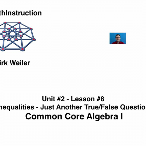Common Core Algebra I.Unit 2.Lesson 8.Inequalities