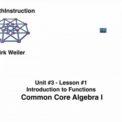 Common Core Algebra I.Unit 3.Lesson 1.Introduction to Functions.by eMathInstruction
