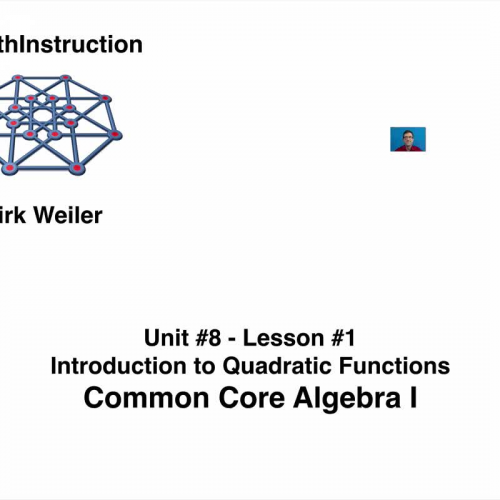 Common Core Algebra I.Unit 8.Lesson 1.Introduction to Quadratic Functions