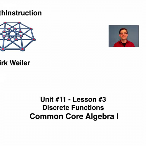 Common Core Algebra I.Unit 11.Lesson 3.Discrete Functions