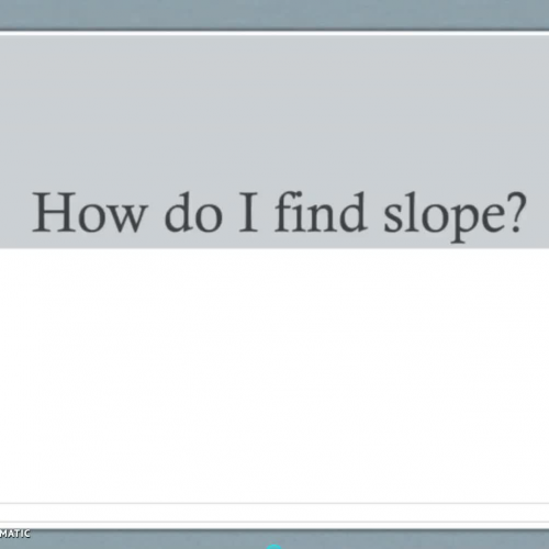 All About Slope Notes