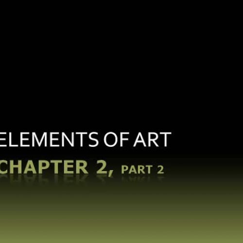 The Elements of Art, part 2