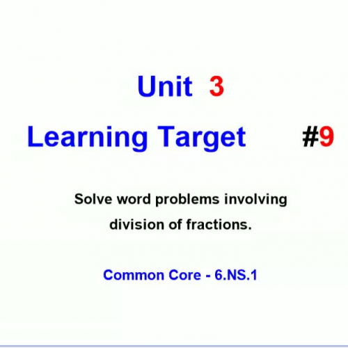 Unit 3 - Learning Target 9 - Solve Word Problems with Fractions